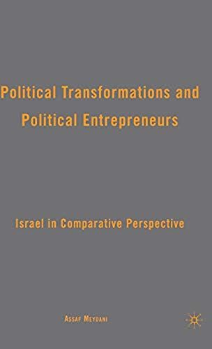 Political Transformations And Political Entrepreneurs