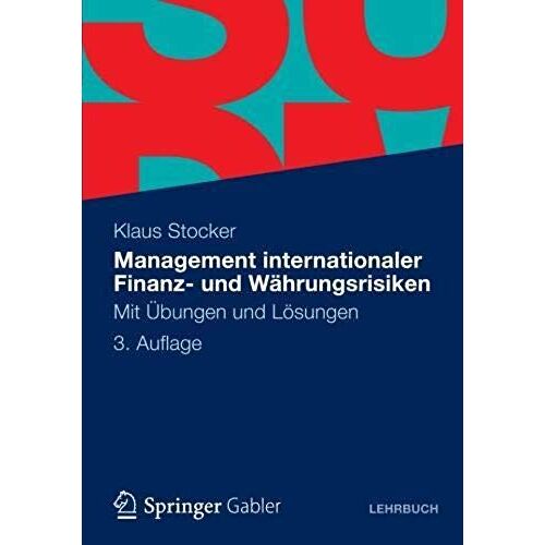 Management Internationaler Finanz- Und Währungsrisiken