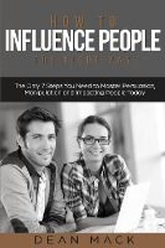 How To Influence People