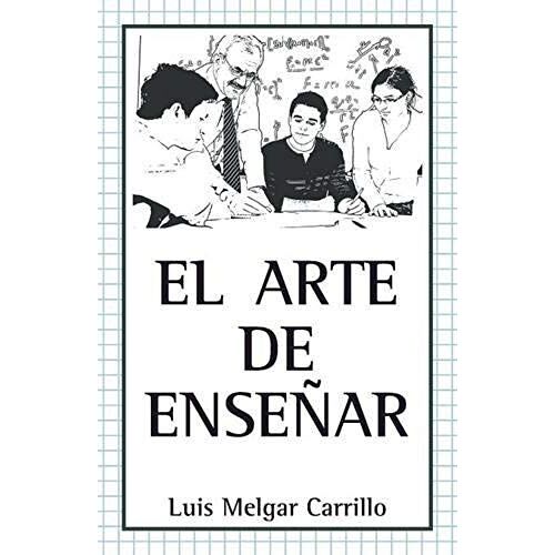 El Arte De Enseñar