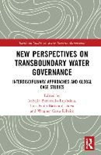 New Perspectives On Transboundary Water Governance