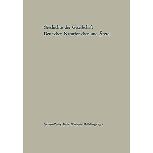 Kleines Quellenbuch Zur Geschichte Der Gesellschaft Deutscher Naturforscher Und Ärzte