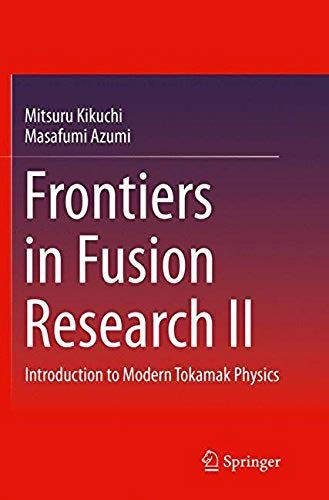 Frontiers In Fusion Research Ii