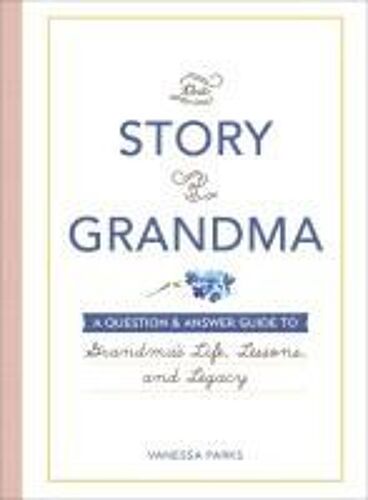 The Story Of Grandma