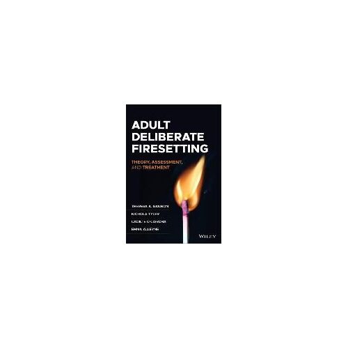 Adult Deliberate Firesetting