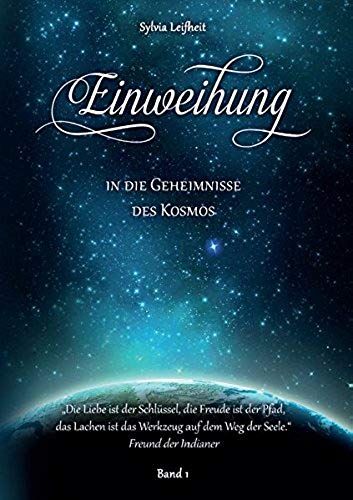 Einweihung In Die Geheimnisse Des Kosmos