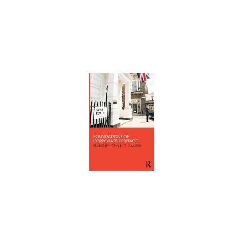 Foundations Of Corporate Heritage