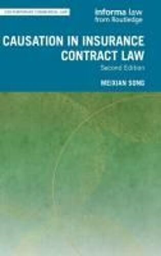 Causation In Insurance Contract Law