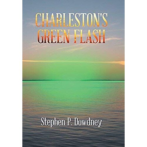 Charleston's Green Flash