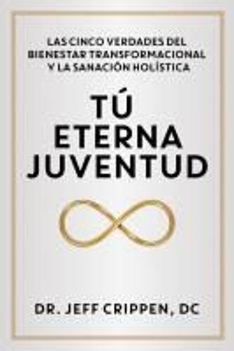 Timeless Youth / Tú Eterna Juventud