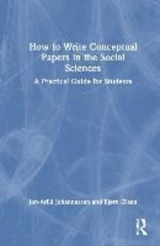 How To Write Conceptual Papers In The Social Sciences
