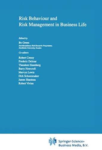 Risk Behaviour And Risk Management In Business Life