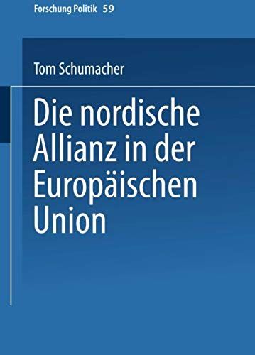 Die Nordische Allianz In Der Europäischen Union