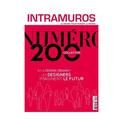 Intramuros Le Design Pour Penser Le Monde