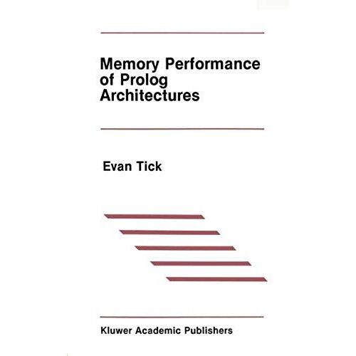Memory Performance Of Prolog Architectures