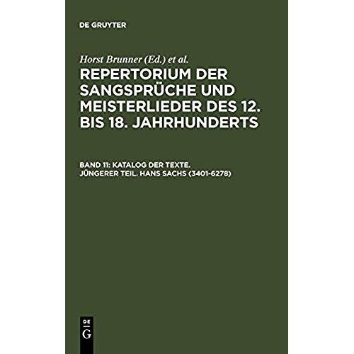 Katalog Der Texte. Jüngerer Teil. Hans Sachs (3401-6278)