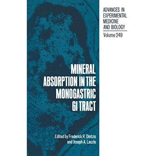 Mineral Absorption In The Monogastric Gi Tract