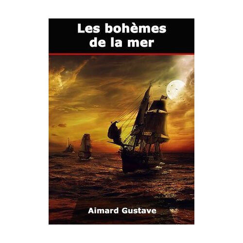 Les Bohèmes De La Mer