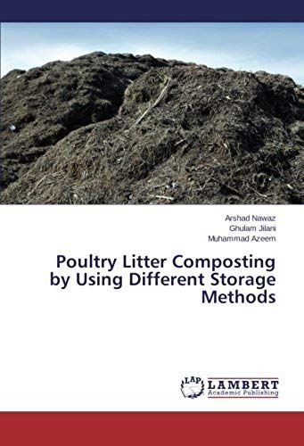 Poultry Litter Composting By Using Different Storage Methods