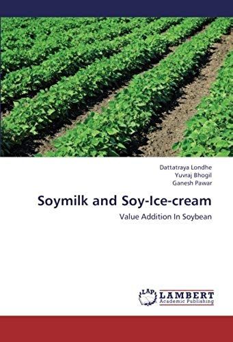 Soymilk And Soy-Ice-Cream