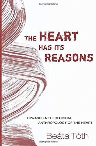 The Heart Has Its Reasons