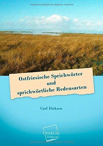 Ostfriesische Sprichwörter Und Sprichwörtliche Redensarten