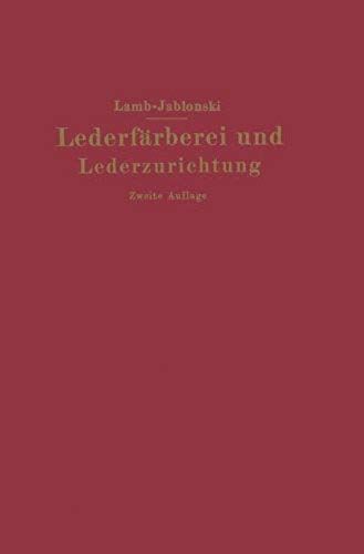 Lederfärberei Und Lederzurichtung