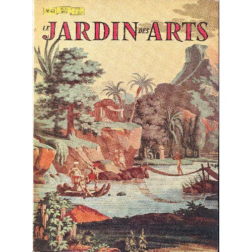 Le Jardin Des Arts. Mars 1958 - N. 41