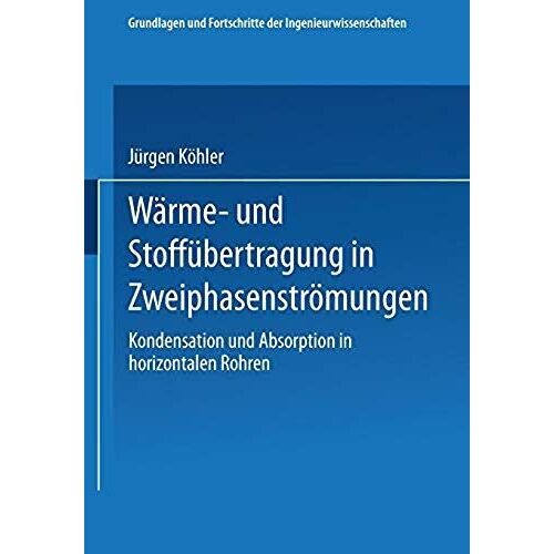 Wärme- Und Stoffübertragung In Zweiphasenströmungen
