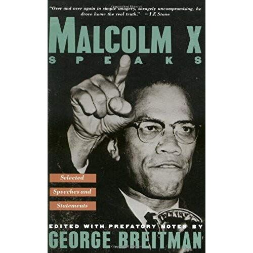 Malcolm X Speaks: Selected Speeches And Statements