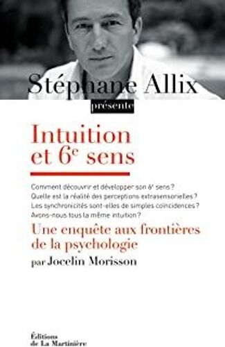 Intuition Et 6ème Sens