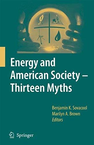 Energy And American Society - Thirteen Myths