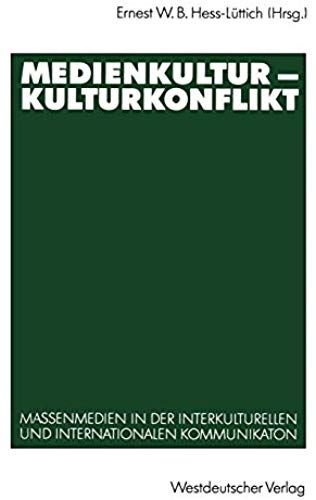 Medienkultur - Kulturkonflikt