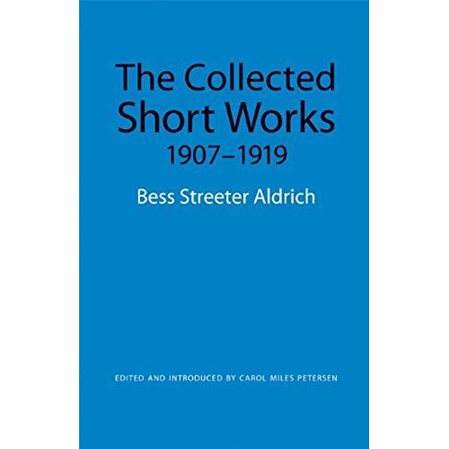 The Collected Short Works, 1907-1919