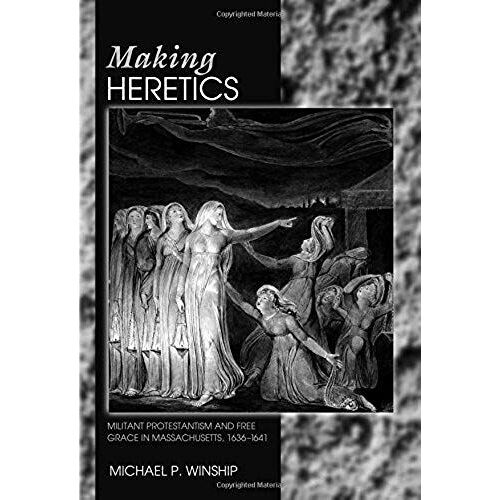Making Heretics