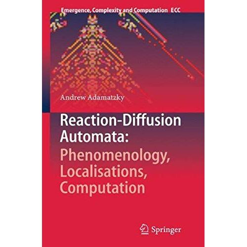 Reaction-Diffusion Automata: Phenomenology, Localisations, Computation