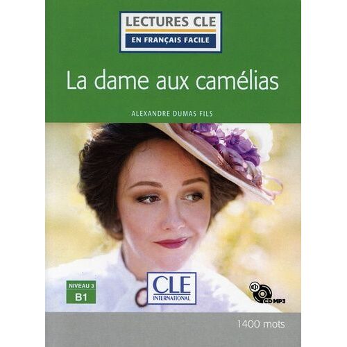 La Dame Aux Camélias - Niveau 3 B1 (1 Cd Audio)