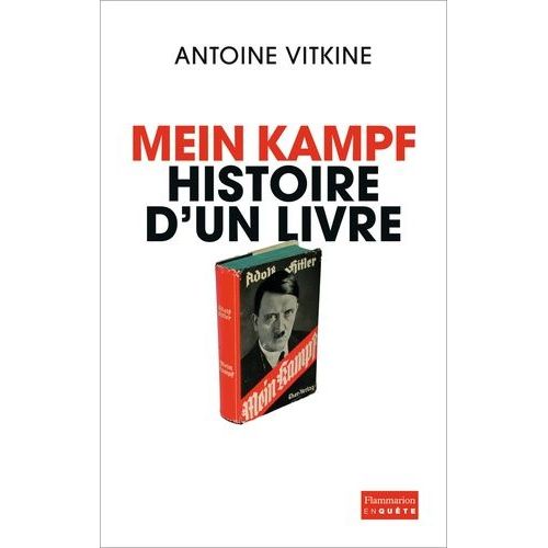Mein Kampf - Histoire D'un Livre