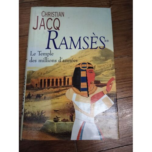 Ramsès Le Temple Des Millions D'années