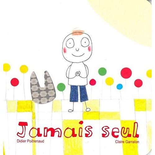 Jamais Seul