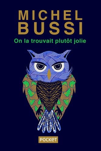 On La Trouvait Plutôt Jolie