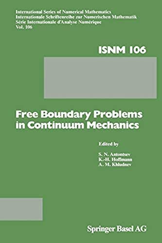 Free Boundary Problems In Continuum Mechanics
