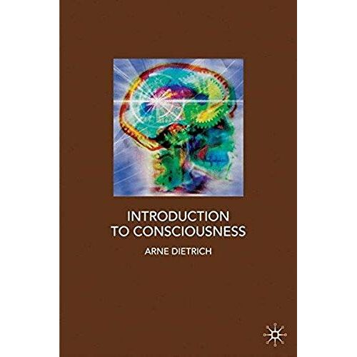 Introduction To Consciousness