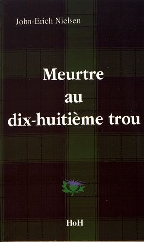Meurtre Au Dix-Huitième Trou