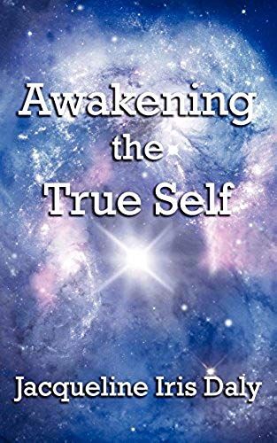 Awakening The True Self