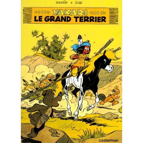Yakari - Tome 10 - Le Grand Terrier