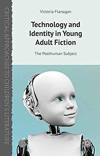 Technology And Identity In Young Adult Fiction