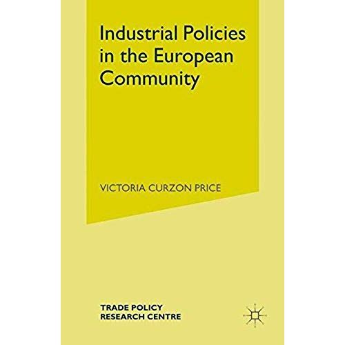 Industrial Policies In The European Community