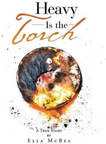 Heavy Is The Torch