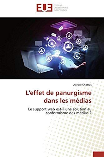 L'effet De Panurgisme Dans Les Médias